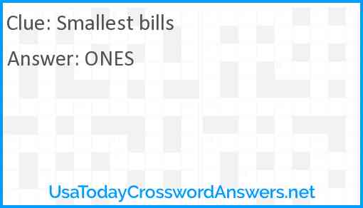 Smallest bills Answer