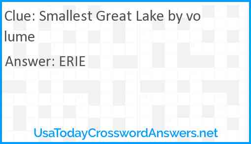 Smallest Great Lake by volume Answer