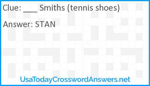 ___ Smiths (tennis shoes) Answer