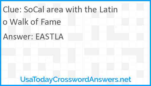 SoCal area with the Latino Walk of Fame Answer