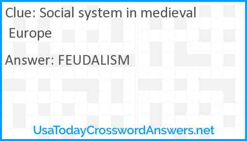 Social system in medieval Europe Answer