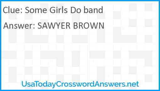 Some Girls Do band Answer