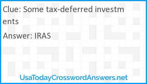 Some tax-deferred investments Answer