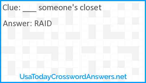 ___ someone's closet Answer