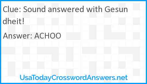 Sound answered with Gesundheit! Answer