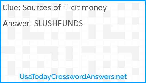 Sources of illicit money Answer