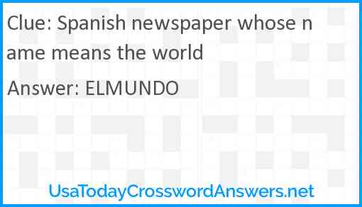Spanish newspaper whose name means the world Answer