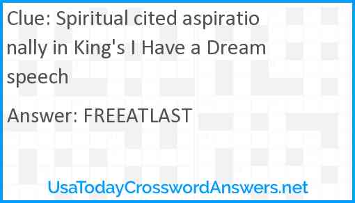 Spiritual cited aspirationally in King's I Have a Dream speech Answer