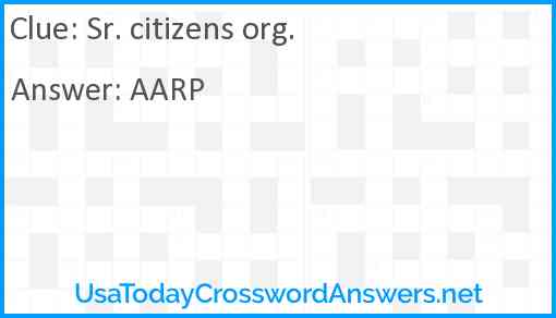 Sr. citizens org. Answer