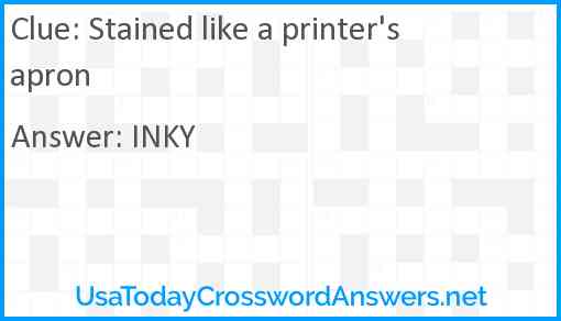 Stained like a printer's apron Answer