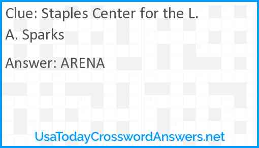 Staples Center for the L.A. Sparks Answer