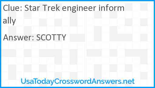 Star Trek engineer informally Answer