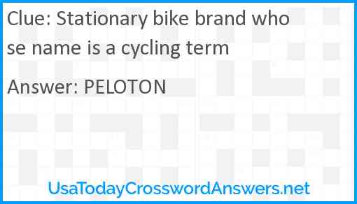 Stationary bike brand whose name is a cycling term Answer