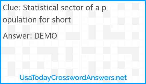 Statistical sector of a population for short Answer
