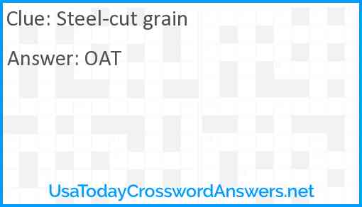 Steel-cut grain Answer