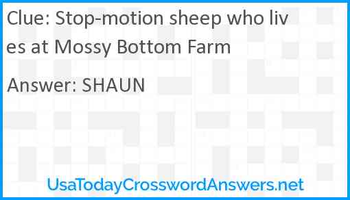 Stop-motion sheep who lives at Mossy Bottom Farm Answer