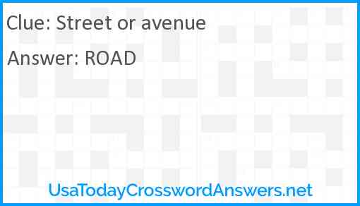Street or avenue Answer