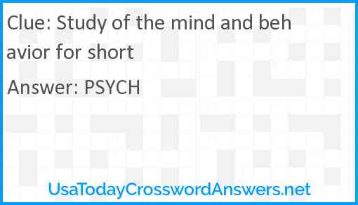 Study of the mind and behavior for short Answer