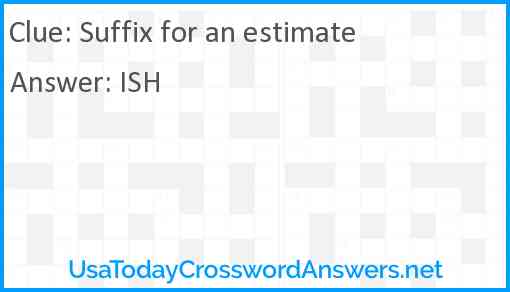 Suffix for an estimate Answer