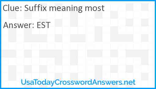 Suffix meaning most Answer