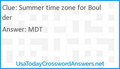 Summer time zone for Boulder Answer