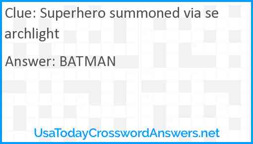 Superhero summoned via searchlight Answer
