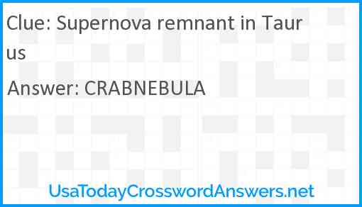 Supernova remnant in Taurus Answer