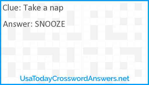 Take a nap Answer