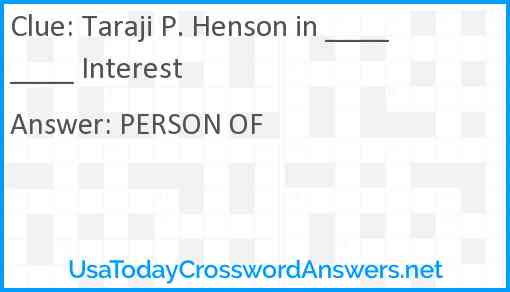 Taraji P. Henson in ____ ____ Interest Answer