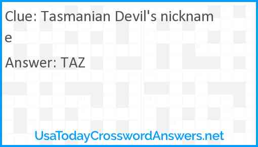 Tasmanian Devil's nickname Answer