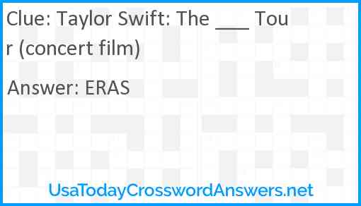Taylor Swift: The ___ Tour (concert film) Answer