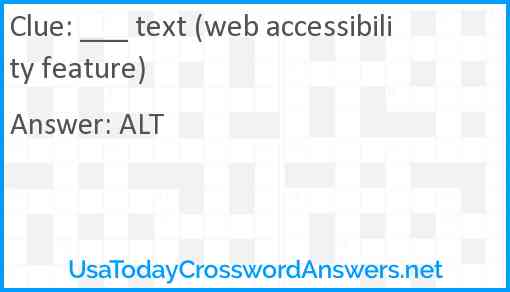 ___ text (web accessibility feature) Answer
