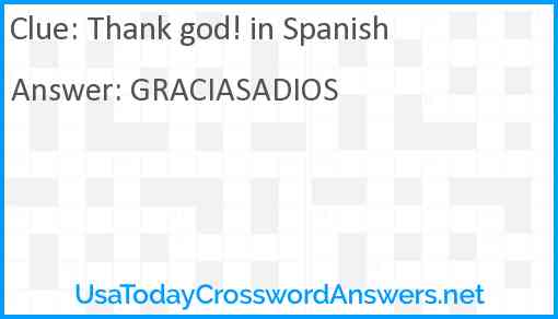 Thank god! in Spanish Answer