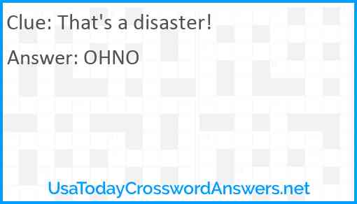 That's a disaster! Answer