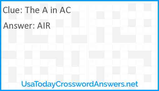 The A in AC Answer