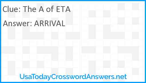 The A of ETA Answer