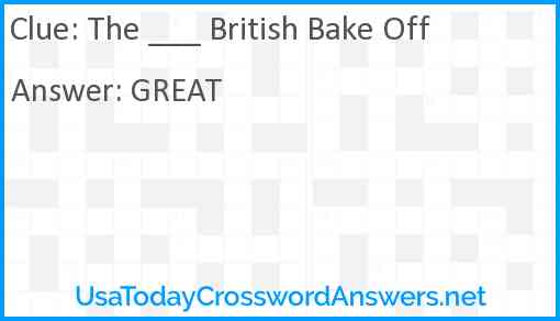 The ___ British Bake Off Answer