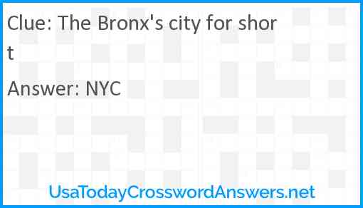 The Bronx's city for short Answer