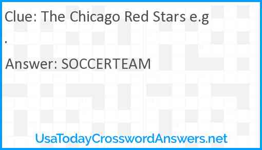The Chicago Red Stars e.g. Answer