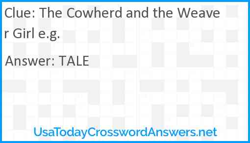 The Cowherd and the Weaver Girl e.g. Answer
