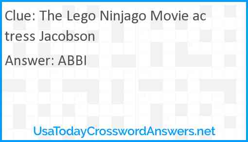 The Lego Ninjago Movie actress Jacobson Answer