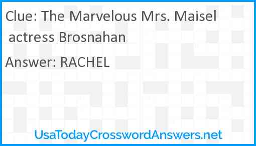 The Marvelous Mrs. Maisel actress Brosnahan Answer