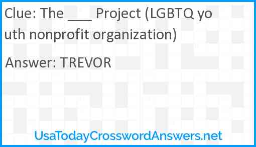 The ___ Project (LGBTQ youth nonprofit organization) Answer