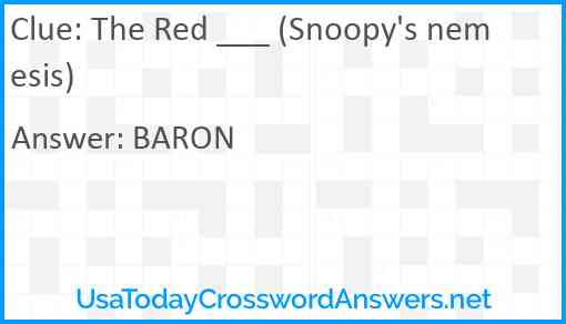 The Red ___ (Snoopy's nemesis) Answer