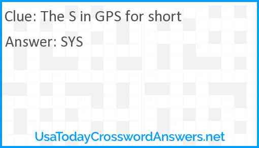 The S in GPS for short Answer