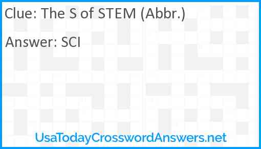 The S of STEM (Abbr.) Answer