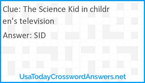 The Science Kid in children's television Answer