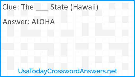 The ___ State (Hawaii) Answer