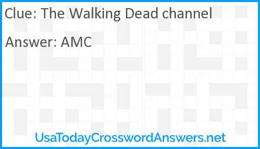 The Walking Dead channel Answer