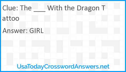 The ___ With the Dragon Tattoo Answer